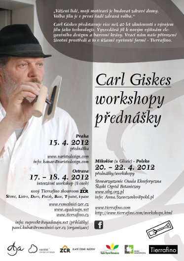 Carl Giskes: přednášky, workshopy: 15.4.2012 Praha, 17.-18.4. Ostrava